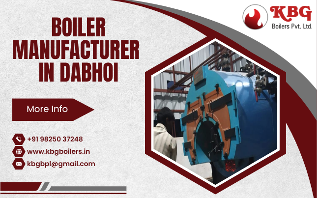 Boiler Manufacturer in Dabhoi