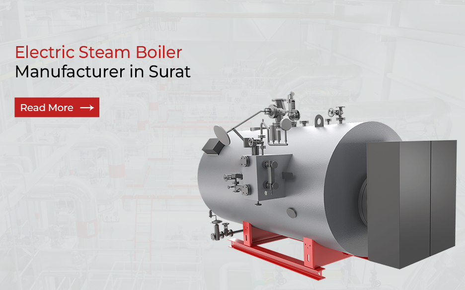 Electric Steam Boiler Manufacturer in Surat