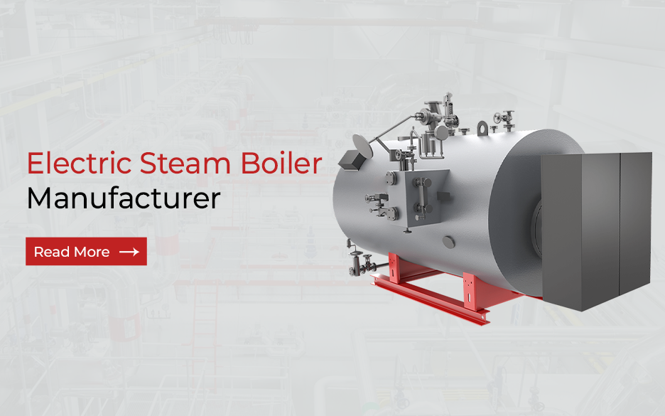 Electric Steam Boiler Manufacturer